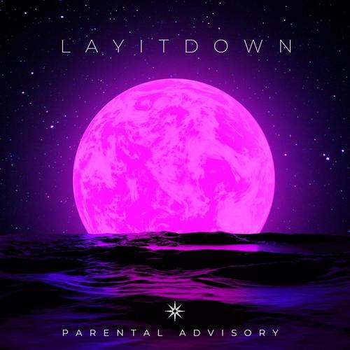 Layitdown (feat. Mike Danger)