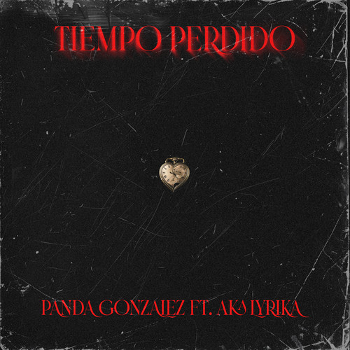 Tiempo Perdido (Explicit)