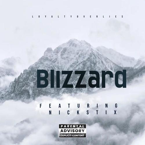 Blizzard (Explicit)