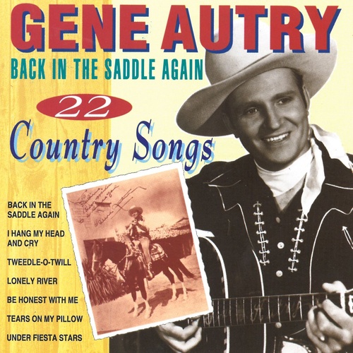 Back in the saddle again - 22 Country Songs