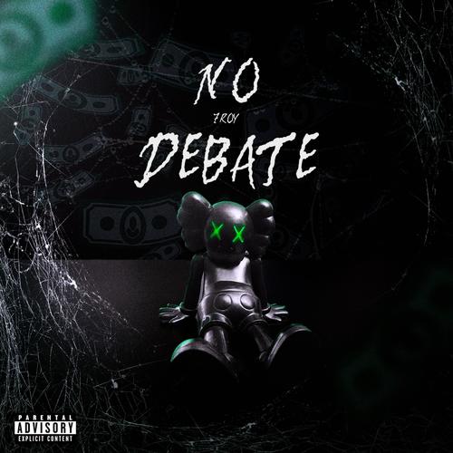 No Debate (Explicit)