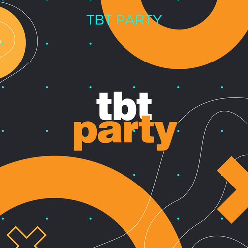 TBT Party (Explicit)