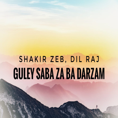 Guley Saba Za Ba Darzam - Single