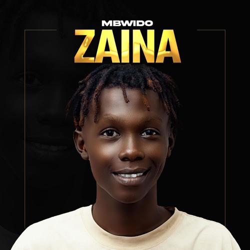 Mbwido Zaina (Explicit)
