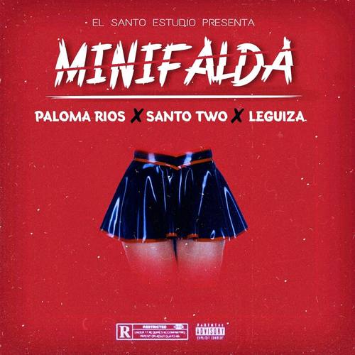 Minifalda (feat. Paloma Rios & Leguiza)