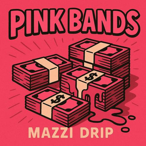 Pink Bands Mazzi (Explicit)