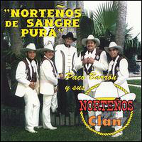 Norteños de Sangre Pura