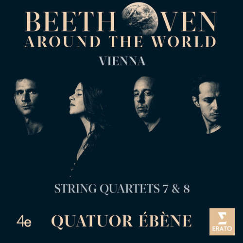 Beethoven Around The World: Vienna, String Quartets Nos 7 & 8