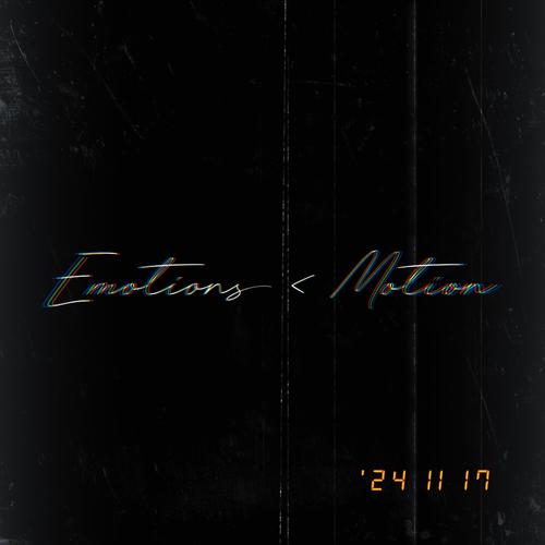Emotion < Motion (Explicit)