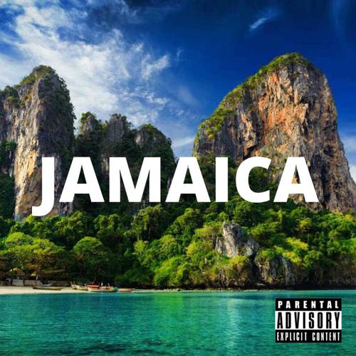 Jamaica (Explicit)