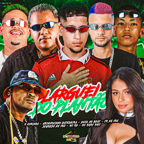 LARGUEI DO PLANTÃO (Explicit)