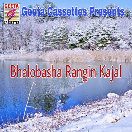 Bhalobasha Rangin Kajal