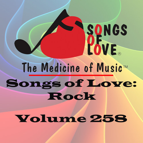 Songs of Love: Rock, Vol. 258