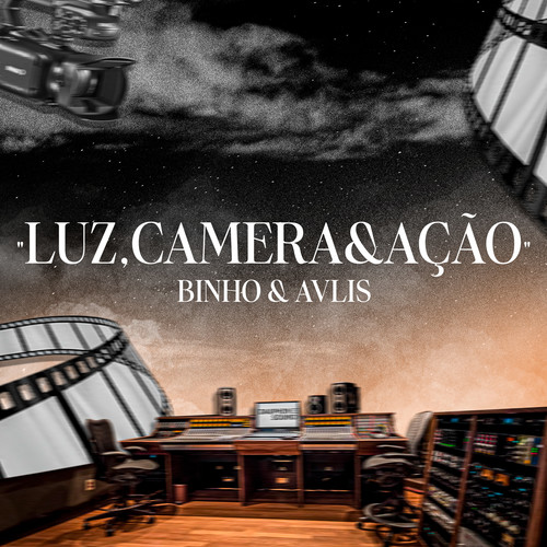 Luz, Câmera & Ação (Explicit)