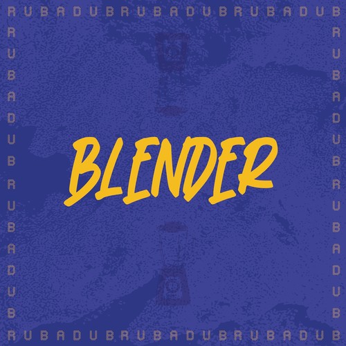 Rub a Dub Blender