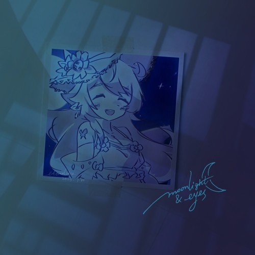 moonlight & eyes