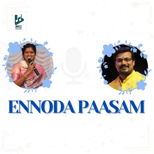 Ennoda Paasam