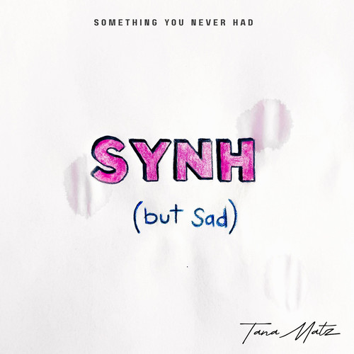 Something You Never Had (But Sad)