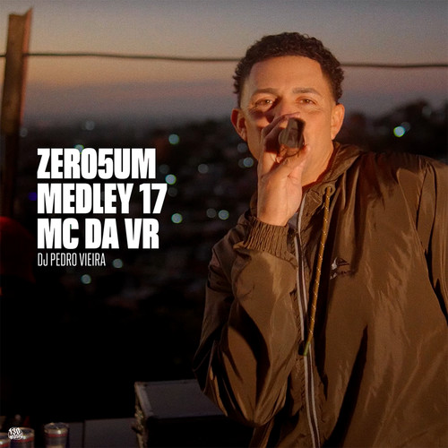 ZERO5UM MEDLEY 17 (Explicit)