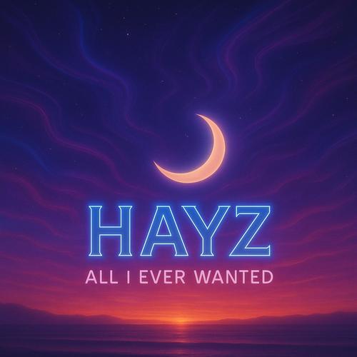 All I Ever Wanted