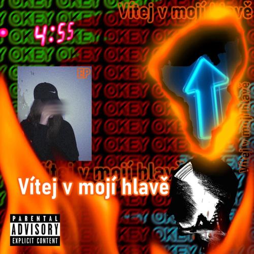 Vítej v mojí hlavě EP (Explicit)
