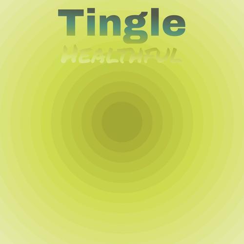 Tingle Healthful