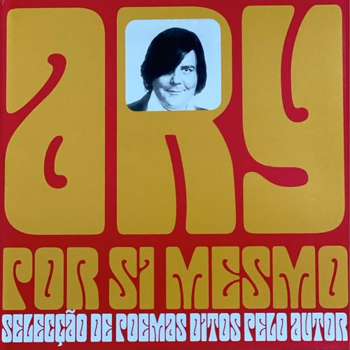 Por Si Mesmo Selecção de Poemas Ditos pelo Autor