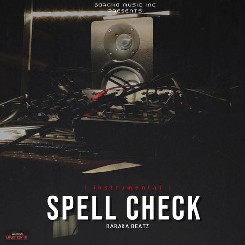 Spell Check (Explicit)
