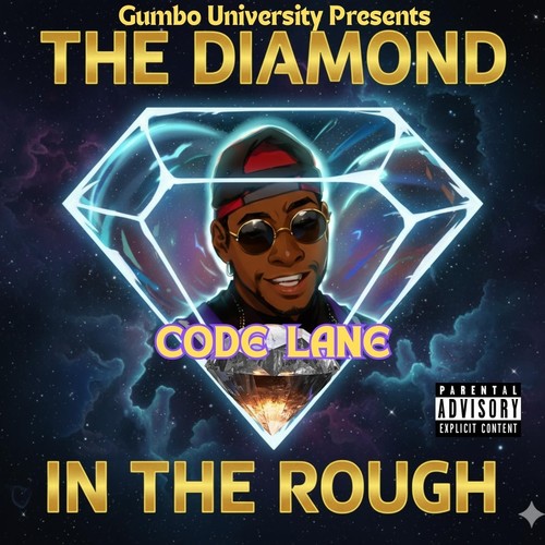 The Diamond in the Rough (Explicit)