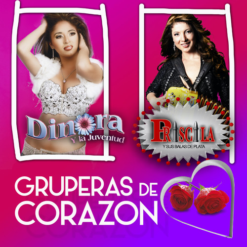 Gruperas De Corazón
