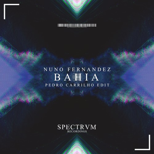 Bahia (Pedro Carrilho Edit)