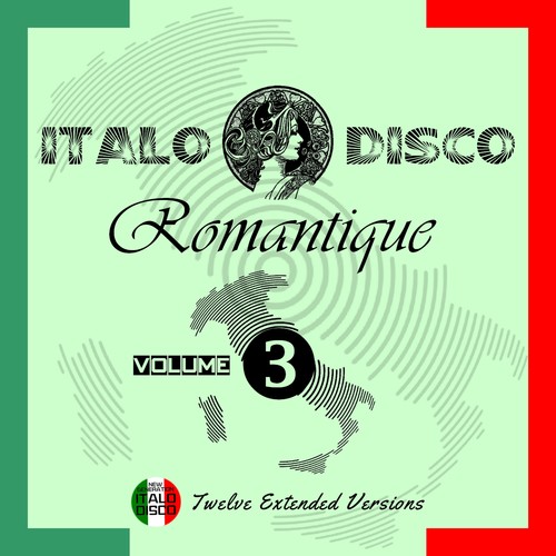 Italo Disco Romantique, Vol. 3