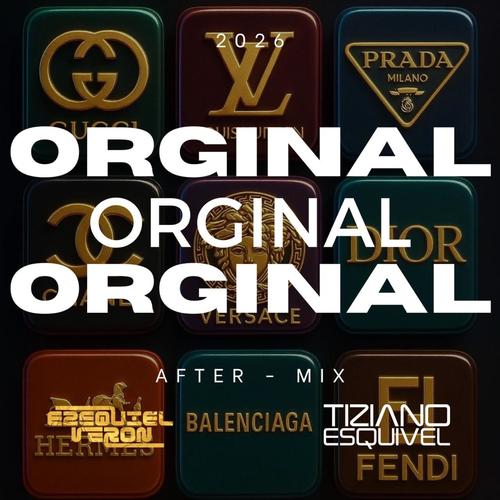 ORIGINAL (feat. Tiziano Esquivel) [Radio Edit]