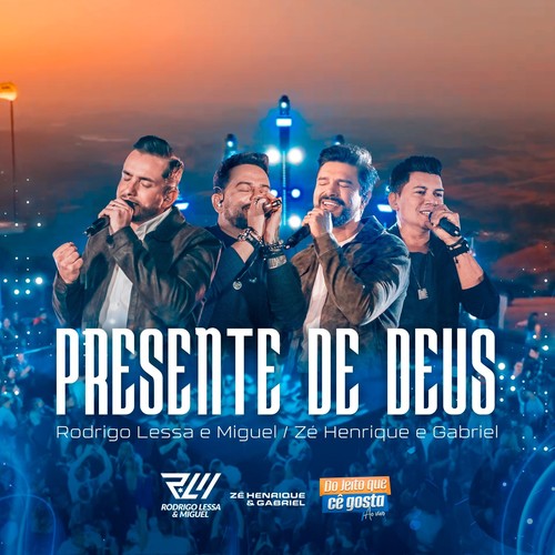 Presente de Deus (Do Jeito Que Cê Gosta, Ao Vivo)