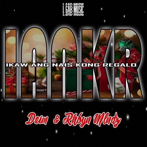 Ikaw Ang Nais Kong Regalo (feat. Deim) (Explicit)