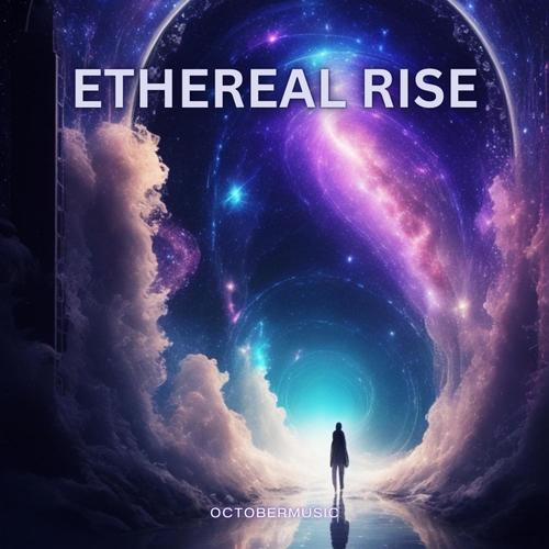 Ethereal Rise