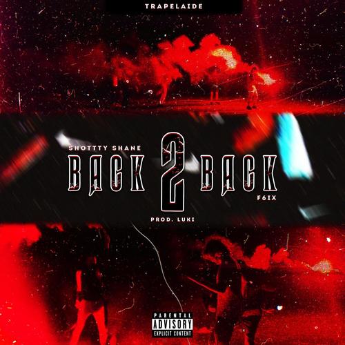 BACK 2 BACK (Explicit)