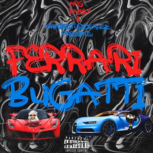 Ferrari Bugatti (Explicit)