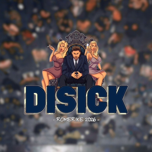 DISICK (Hjemmesnekk) [Explicit]