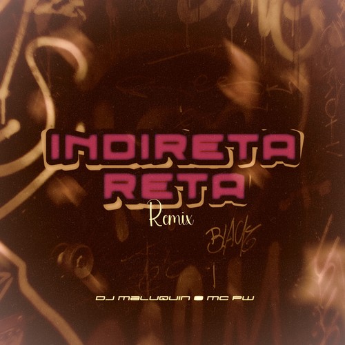 Indireta Reta (Remix)