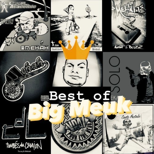 Best of Big Meuk (Explicit)