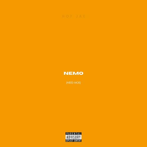 Nemo (Need Mo') [Explicit]