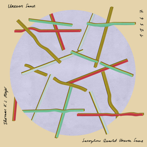 Uneven Same - Saxophone Quartets by Thomas K.J. Mejer