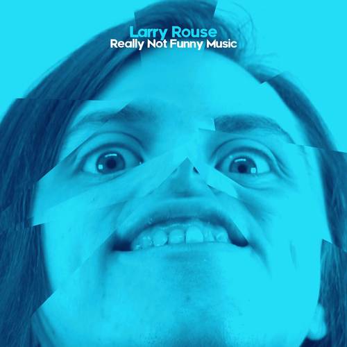 Really Not Funny Music (Explicit)