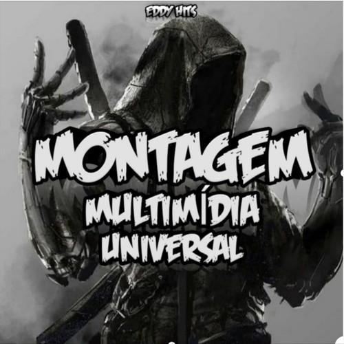 Montagem Multimídia Universal (Explicit)