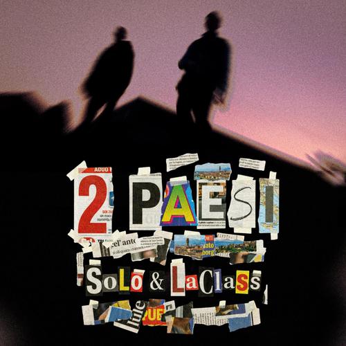 2 PAESI (feat. LaClass & Sutekh) [Explicit]