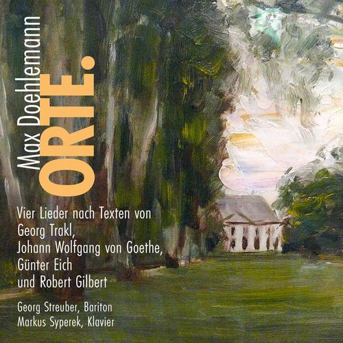 Doehlemann: Orte - vier Lieder für Bariton und Klavier