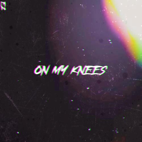 On My Knees
