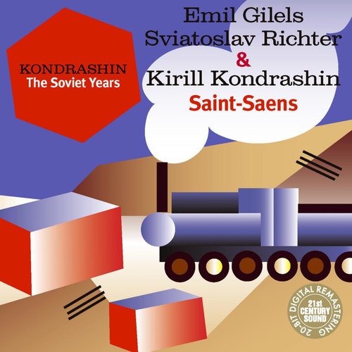 Kondrashin: The Soviet Years. Saint-Saens