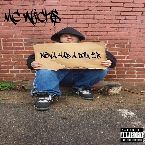 Neva Had a Dolla (Explicit)
